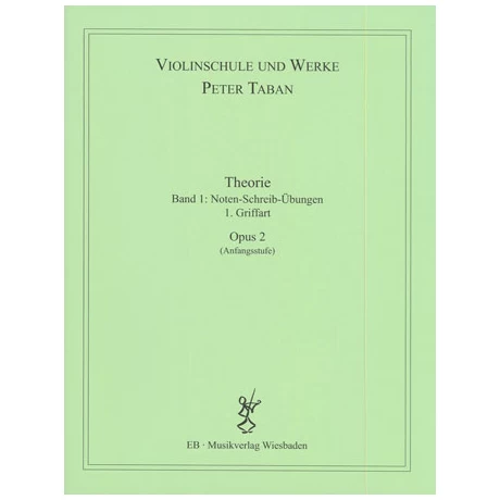 Taban, P.: Op. 2: Theorie Band 1 3 Taban, P.: Op. 2: Theorie Band 1
