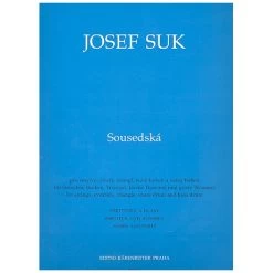Suk, J.: Sousedská