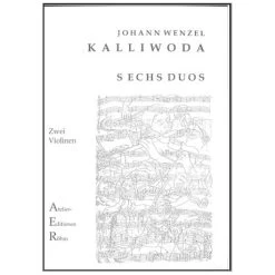 Kalliwoda, J. W.: 6 Duos Für 2 Violinen