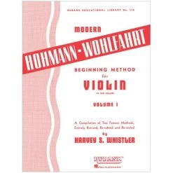Whistler, H. S.: Beginning Method For Violin Vol. 1