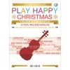 Cappellari, A.: Play Happy Christmas (+Online Audio) 2 Cappellari, A.: Play Happy Christmas (+Online Audio) -Violin Haven Shop e54ed6031cb6c8fc0c046d6fc30857ca 916604