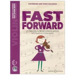 Colledge, K. & H.: Fast Forward For Violin (+Audio Online)